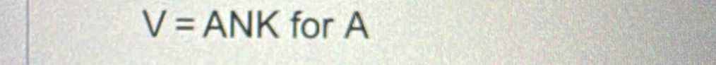 V= ANK for A