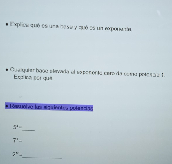 Solved: Explica qué es una base y qué es un exponente. Cualquier base ...