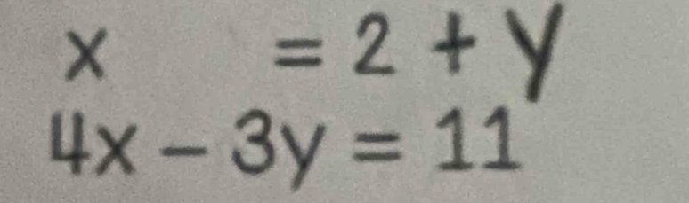 square° =2+y°
4x-3y=11