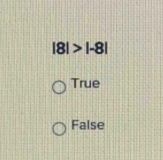 |8|>|-8|
True
False