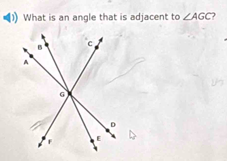 What is an angle that is adjacent to ∠ AGC 2