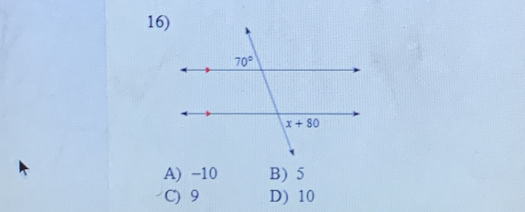 A) -10 B) 5
C) 9 D) 10