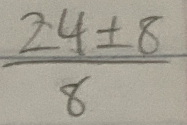  24± 8/8 