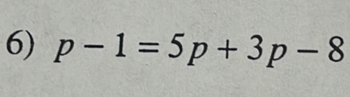 p-1=5p+3p-8