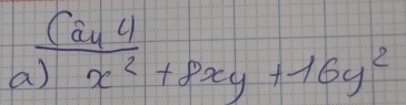  (ay^4/x^2 +8xy+16y^2