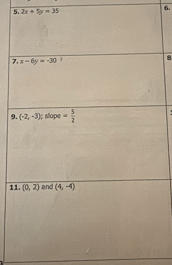 2x+5y=35
6.
7
8
9
1