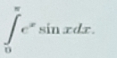 ∈tlimits _0^((π)e^x)sin xdx.