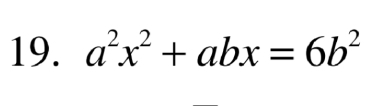 a^2x^2+abx=6b^2