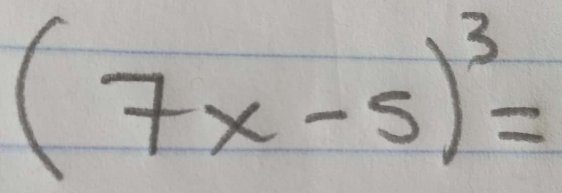 (7x-5)^3=