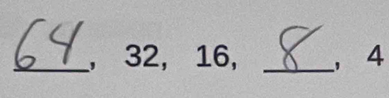 32, 16, _, 4