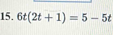 6t(2t+1)=5-5t