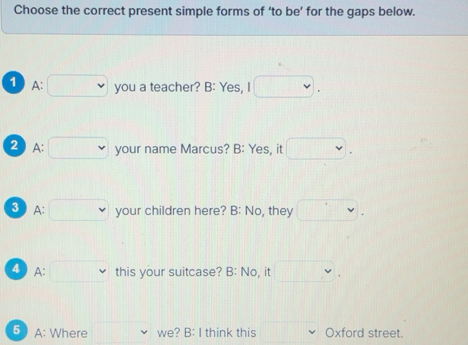 Resuelto:Choose the correct present simple forms of ‘to be’ for the ...