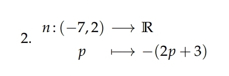 n:(-7,2)to R
pto -(2p+3)