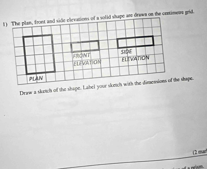 (2 mar 
a prism.