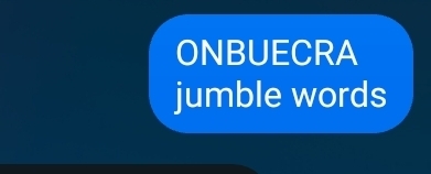 ONBUECRA 
jumble words