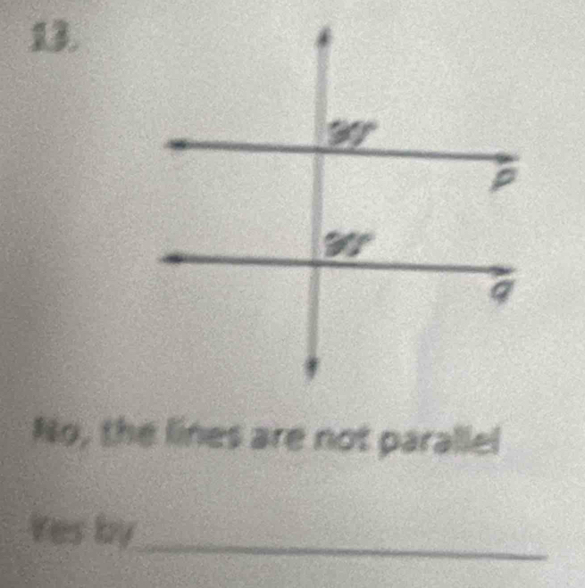 No, the lines are not parallel
Yes by_