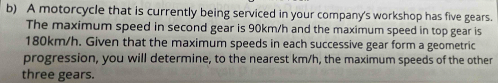 Solved: A motorcycle that is currently being serviced in your company's ...