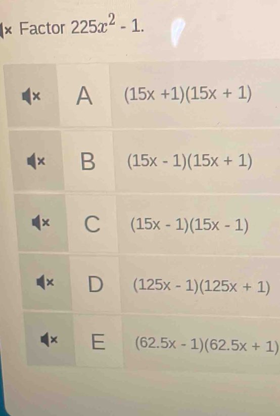 × Factor 225x^2-1.