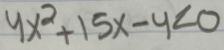 4x^2+15x-4<0</tex>