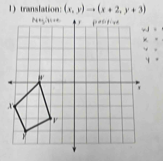 1)translation: (x,y)to (x+2,y+3)