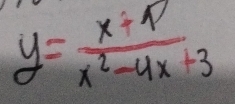 y= (x+1)/x^2-4x+3 