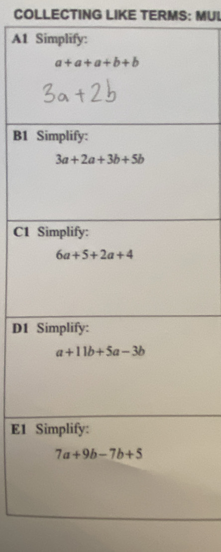 COLLECTING LIKE TERMS: MUL
A1
B1
C1
D1
E1
