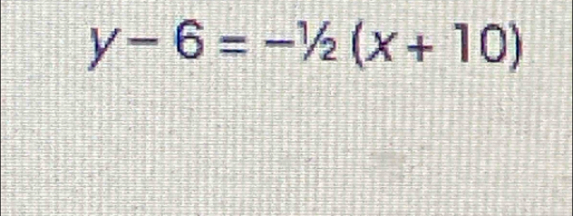 y-6=-1/2(x+10)