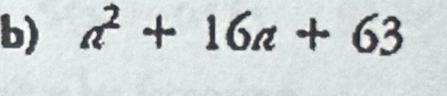 a^2+16a+63