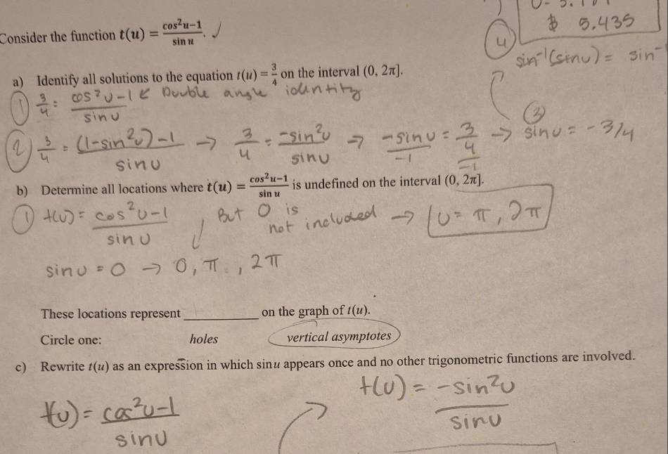 Solved: Consider the function t(u)= (cos^2u-1)/sin u . a) Identify all ...