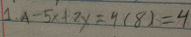 4-5x+2y=4(8)=4