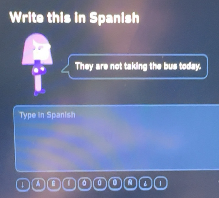 Solved: Write this in Spanish They are not taking the bus today. Type ...