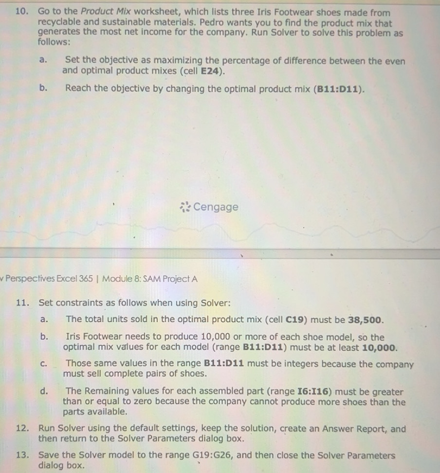 Solved: Go to the Product Mix worksheet, which lists three Iris ...