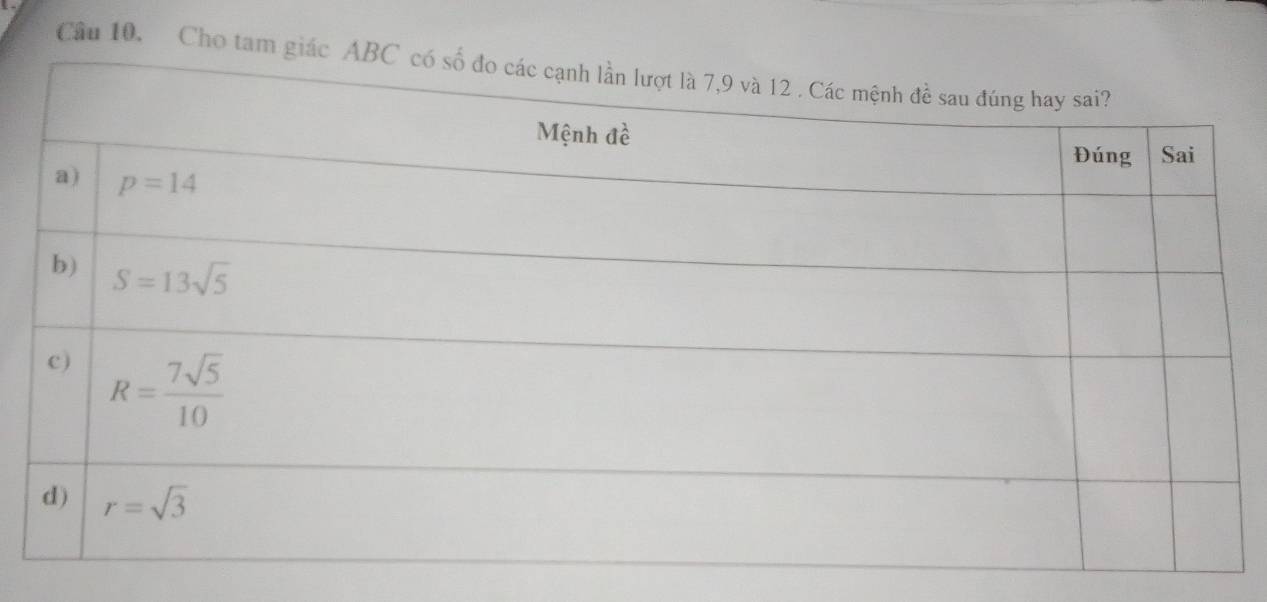 Cầu 10. Cho tam giá