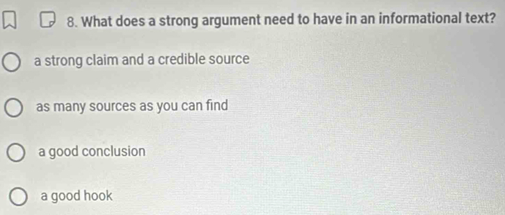 Solved: What does a strong argument need to have in an informational ...