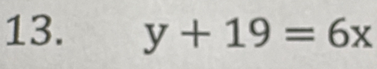 y+19=6x