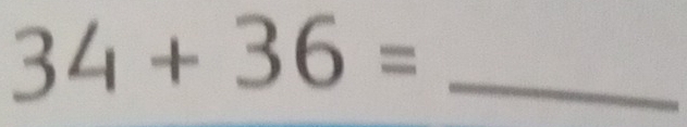 34+36=