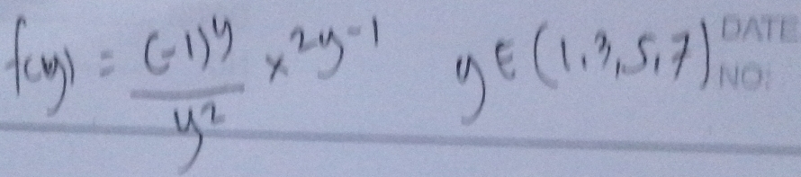 f(x)=frac (-1)^yy^2* 2y^(-1)y∈ (1,3,5,7)