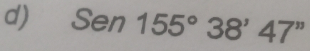 Sen155°38'47''