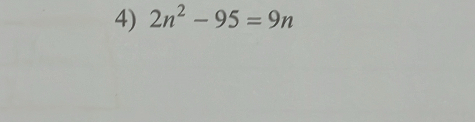 2n^2-95=9n