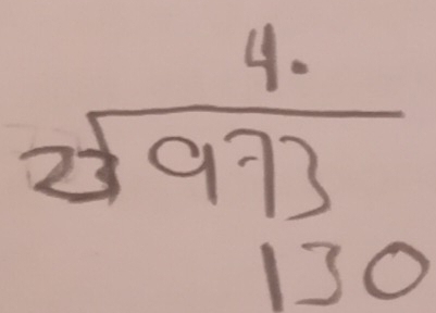 beginarrayr 4. 23973 130endarray ) 
(sqrt(1)/4<10)^1