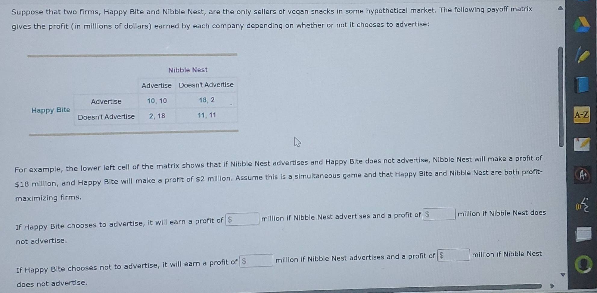 Solved: Suppose that two firms, Happy Bite and Nibble Nest, are the ...