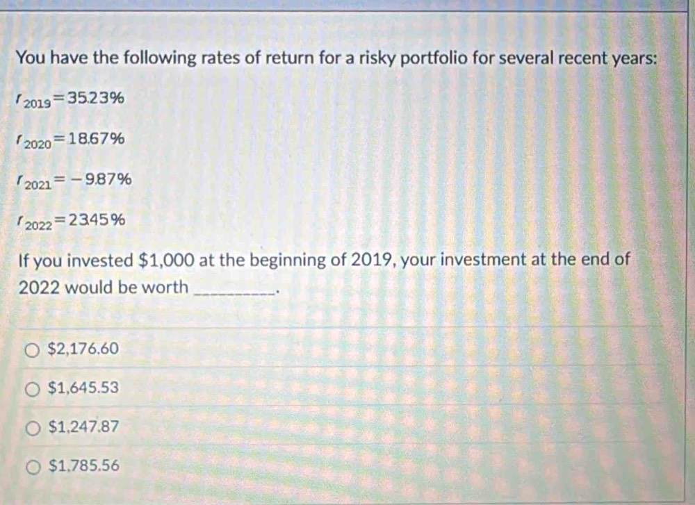 Solved: You have the following rates of return for a risky portfolio ...
