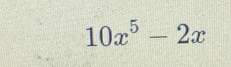 10x^5-2x