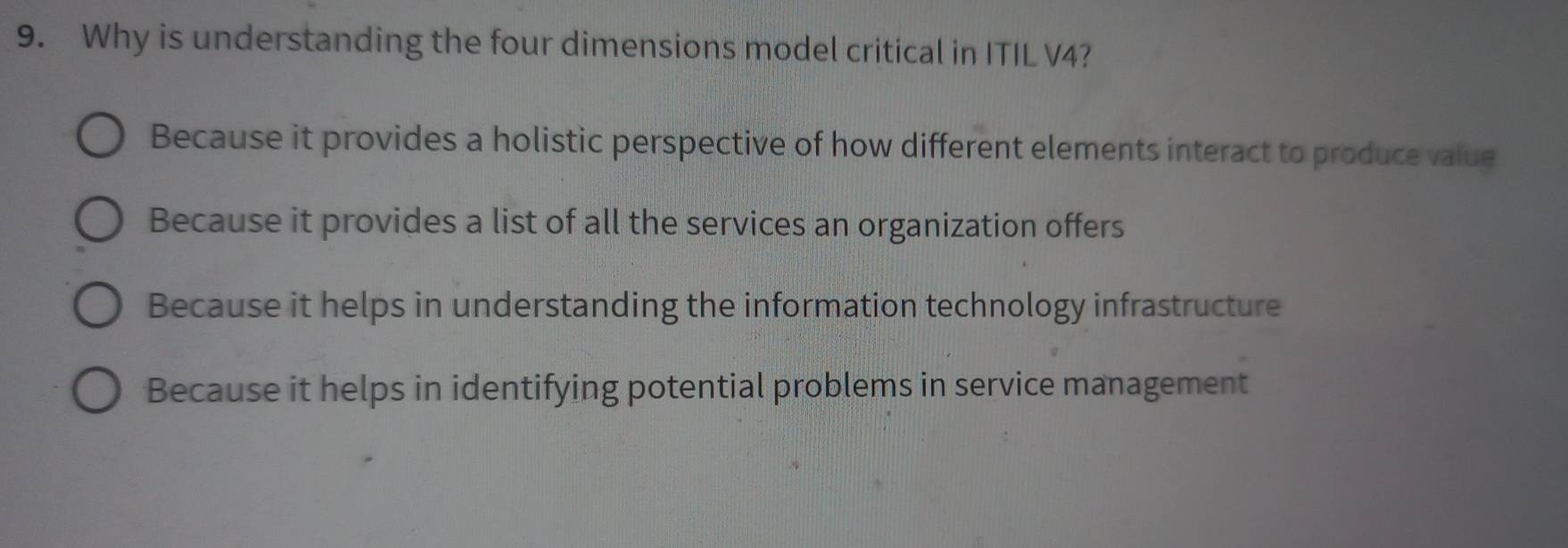 Solved: Why is understanding the four dimensions model critical in ITIL ...