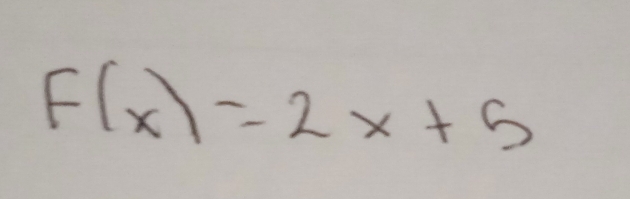 F(x)=2x+5