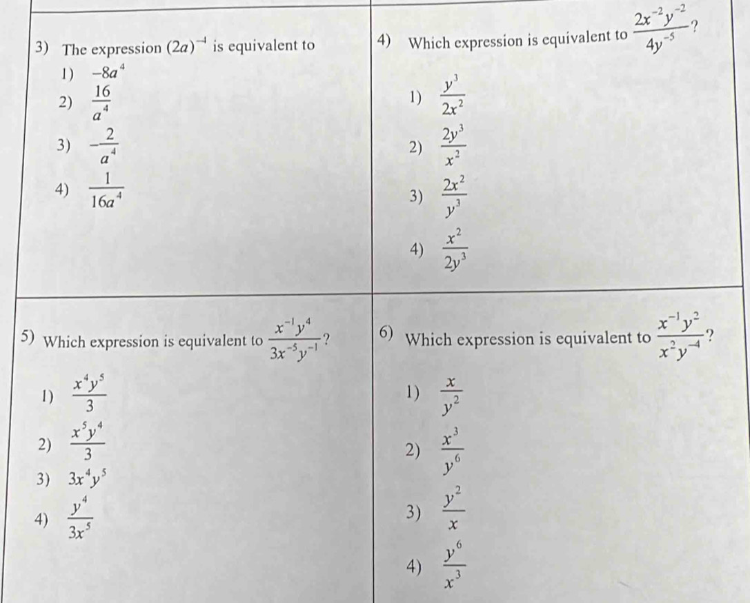  (2x^(-2)y^(-2))/4y^(-5)  ?
5