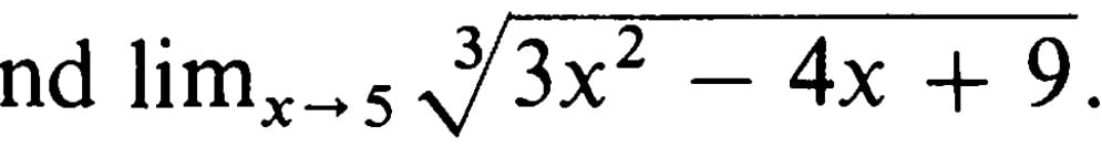 nd lim_xto 5sqrt[3](3x^2-4x+9).