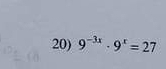 9^(-3x)· 9^x=27