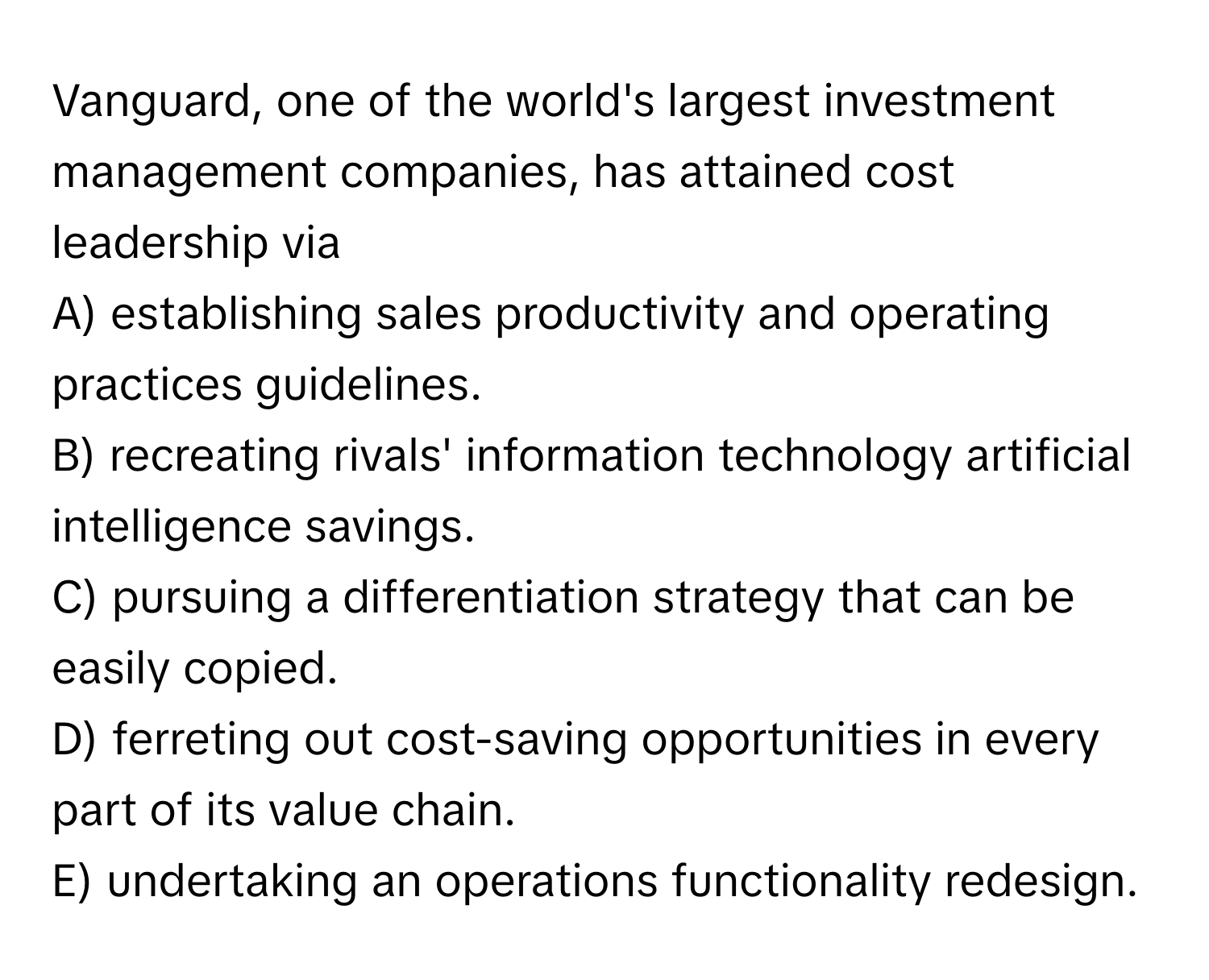 Solved: Vanguard, one of the world's largest investment management ...