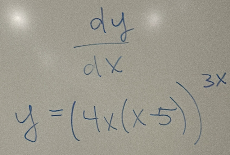  dy/dx 
y=(4x(x-5))^3x